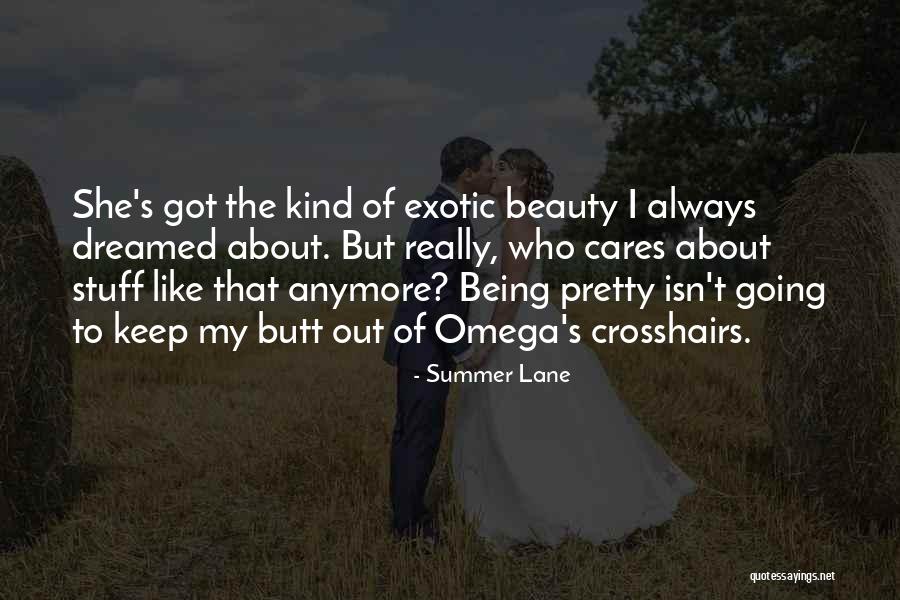 Beauty Series Quotes By Summer Lane Beauty Series Quotes By Summer Lane