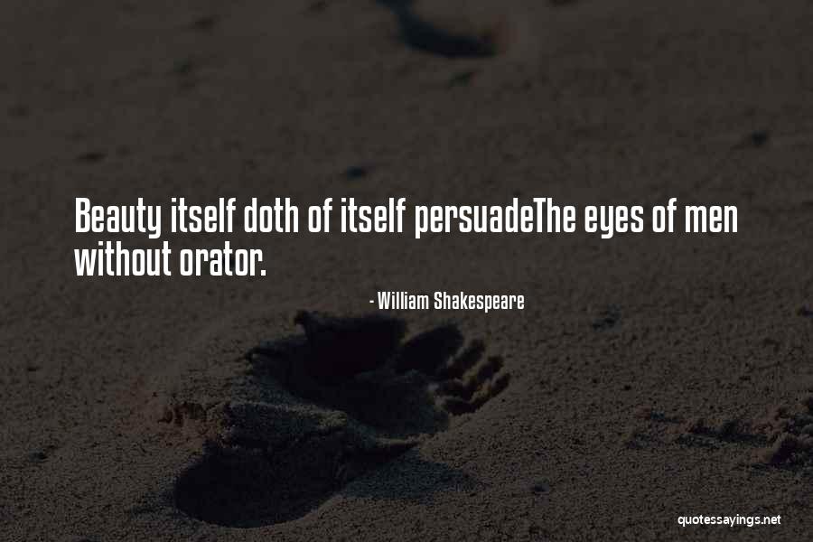Beauty Shakespeare Quotes By William Shakespeare Beauty Shakespeare Quotes By William Shakespeare