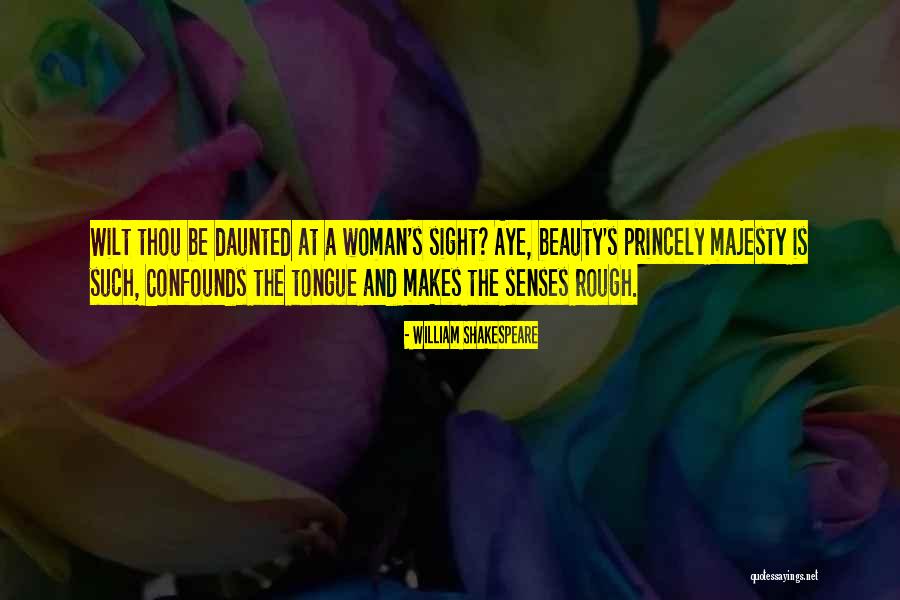 Beauty Shakespeare Quotes By William Shakespeare Beauty Shakespeare Quotes By William Shakespeare