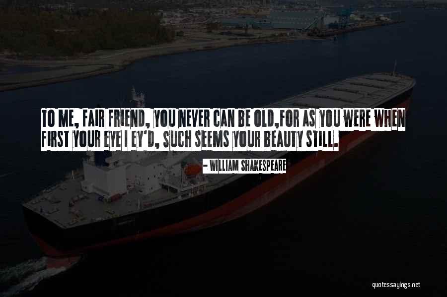 Beauty Shakespeare Quotes By William Shakespeare Beauty Shakespeare Quotes By William Shakespeare