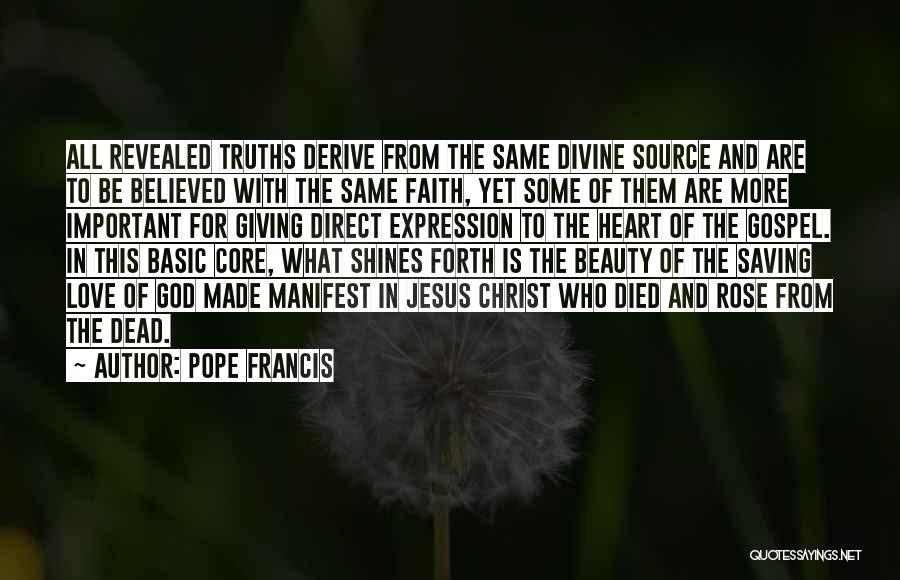Beauty Shines Quotes By Pope Francis