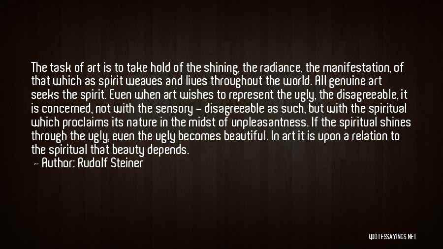 Beauty Shines Quotes By Rudolf Steiner