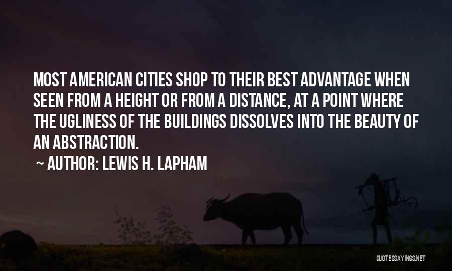 Beauty Shop Quotes By Lewis H. Lapham Beauty Shop Quotes By Lewis H. Lapham