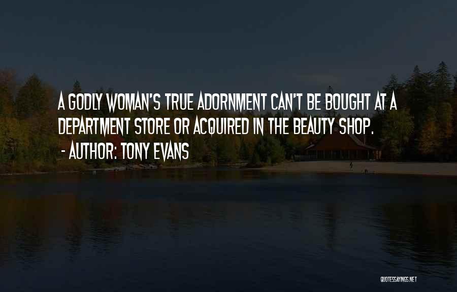 Beauty Shop Quotes By Tony Evans