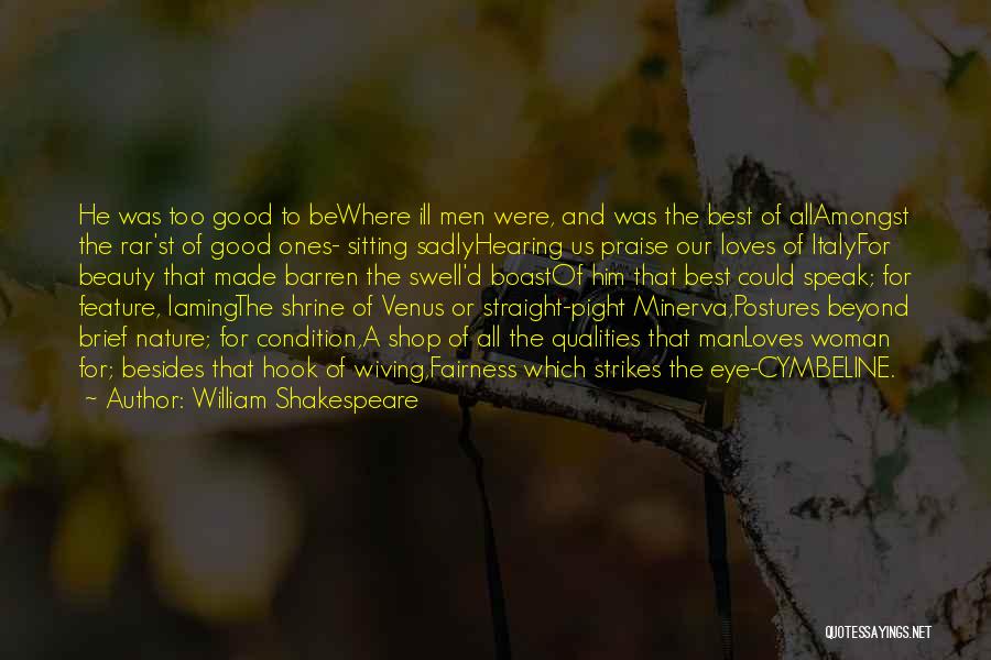 Beauty Shop Quotes By William Shakespeare