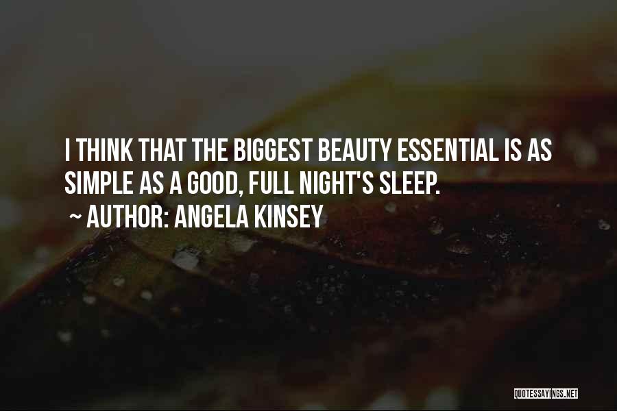 Beauty Sleep Quotes By Angela Kinsey