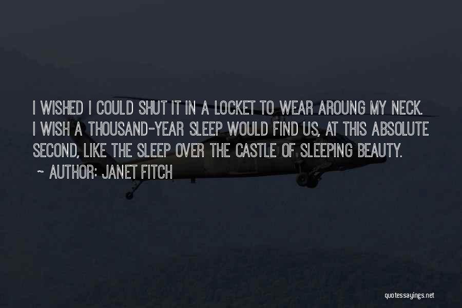 Beauty Sleep Quotes By Janet Fitch