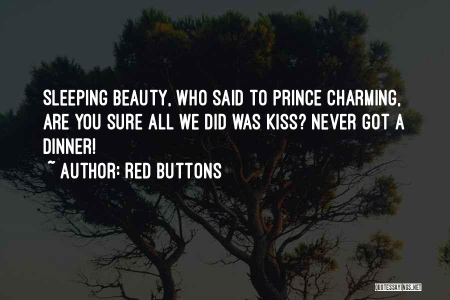 Beauty Sleep Quotes By Red Buttons