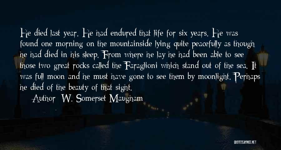 Beauty Sleep Quotes By W. Somerset Maugham