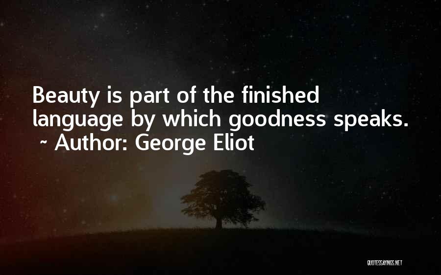 Beauty Speaks Quotes By George Eliot