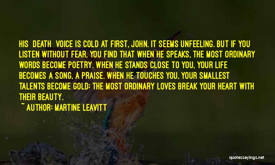 Beauty Speaks Quotes By Martine Leavitt