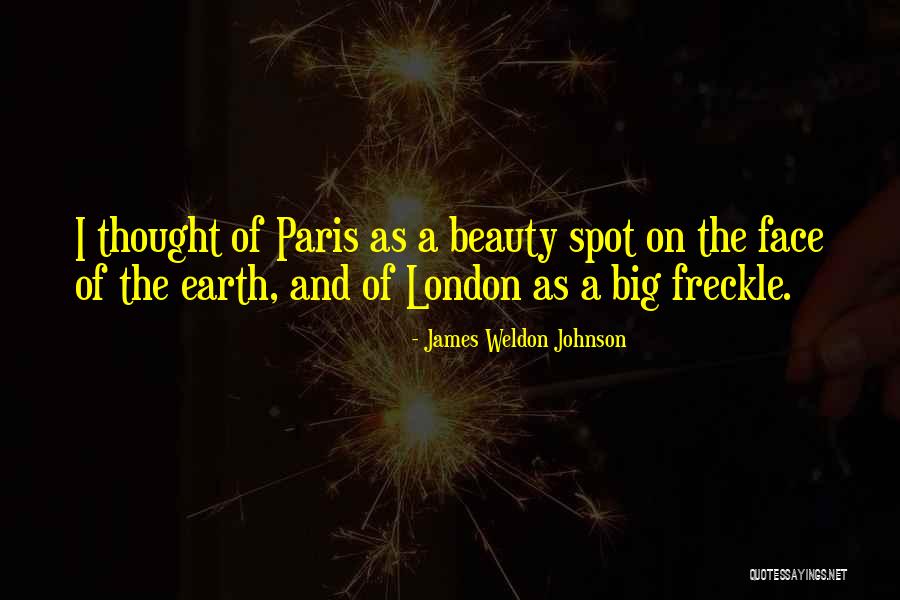 Beauty Spot Quotes By James Weldon Johnson