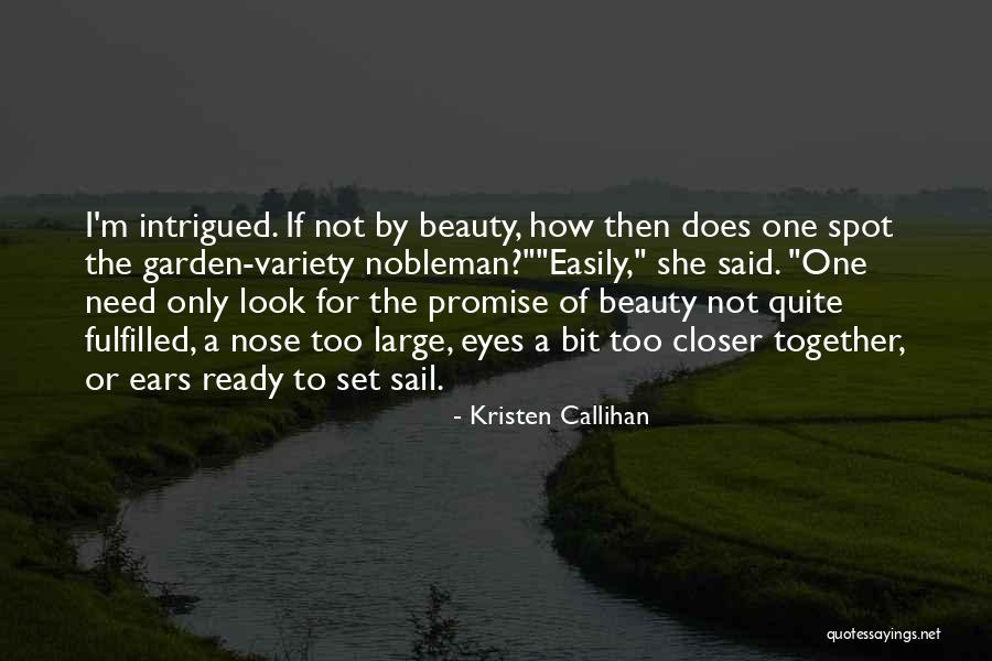 Beauty Spot Quotes By Kristen Callihan