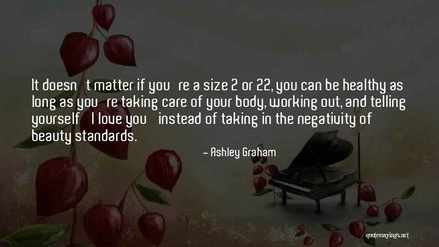 Beauty Standards Quotes By Ashley Graham Beauty Standards Quotes By Ashley Graham