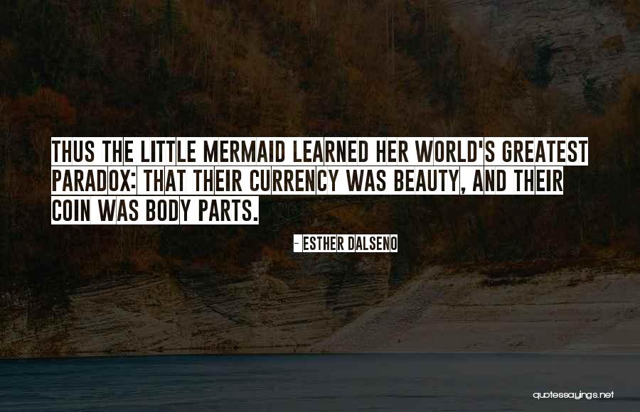 Beauty Standards Quotes By Esther Dalseno Beauty Standards Quotes By Esther Dalseno