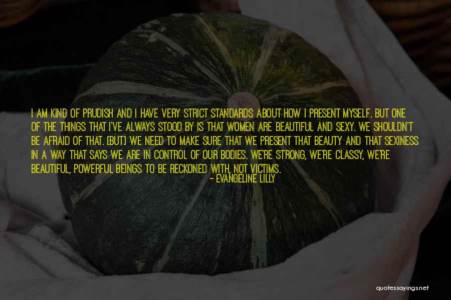 Beauty Standards Quotes By Evangeline Lilly Beauty Standards Quotes By Evangeline Lilly