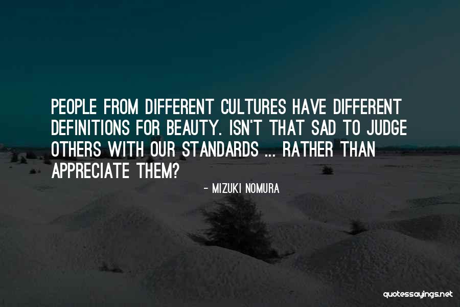 Beauty Standards Quotes By Mizuki Nomura Beauty Standards Quotes By Mizuki Nomura