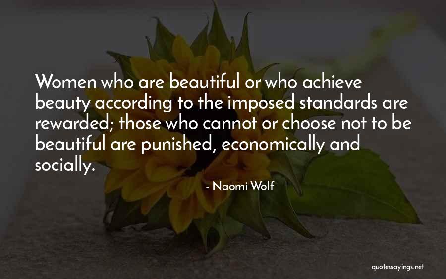 Beauty Standards Quotes By Naomi Wolf Beauty Standards Quotes By Naomi Wolf