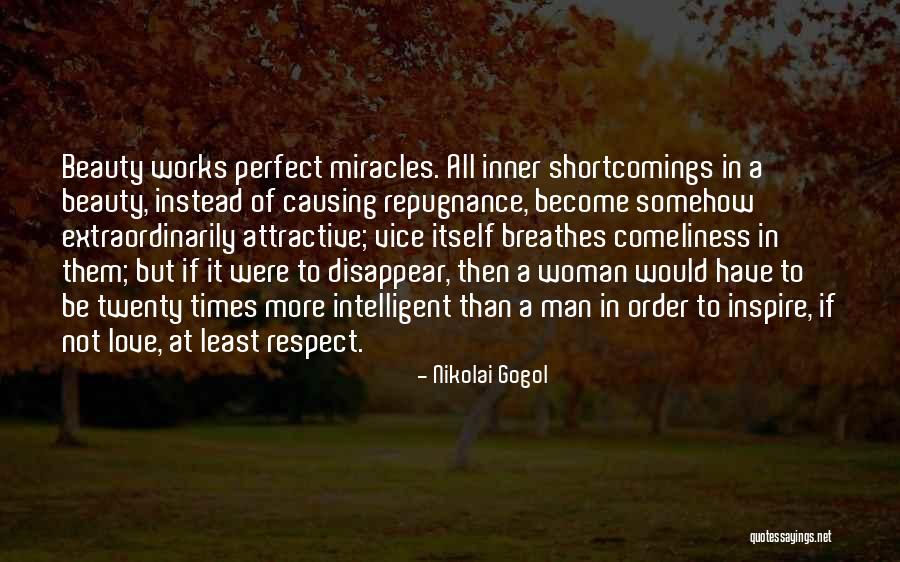 Beauty Standards Quotes By Nikolai Gogol Beauty Standards Quotes By Nikolai Gogol