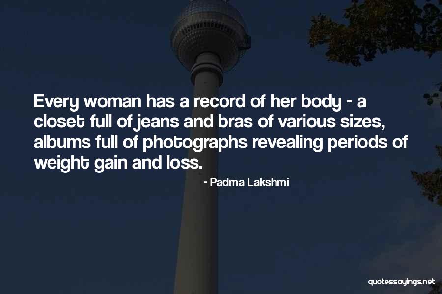 Beauty Standards Quotes By Padma Lakshmi Beauty Standards Quotes By Padma Lakshmi