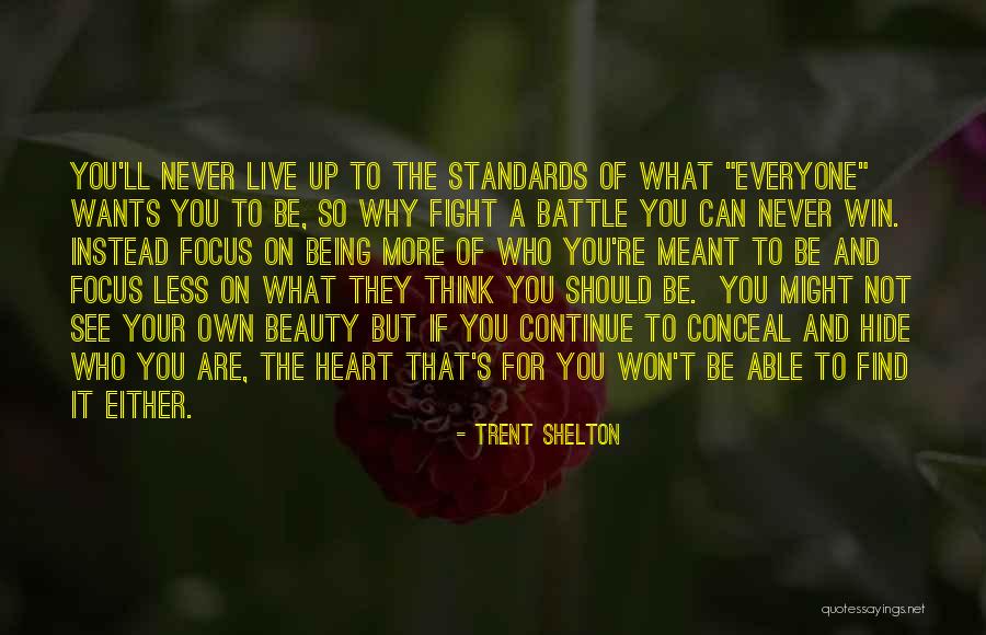 Beauty Standards Quotes By Trent Shelton Beauty Standards Quotes By Trent Shelton