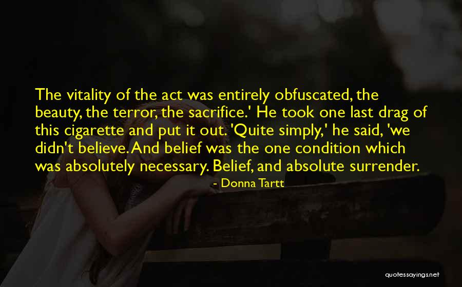 Beauty T Quotes By Donna Tartt