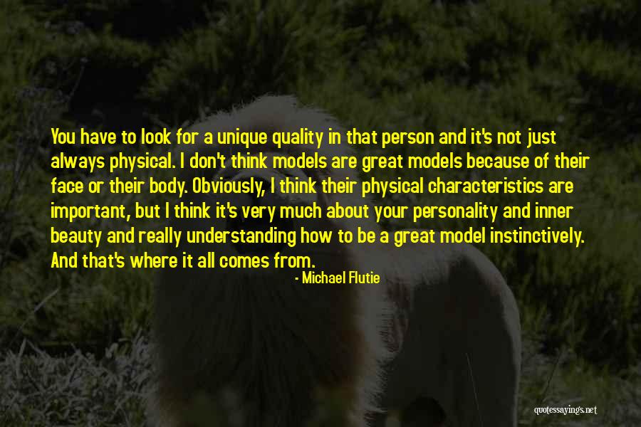 Beauty T Quotes By Michael Flutie