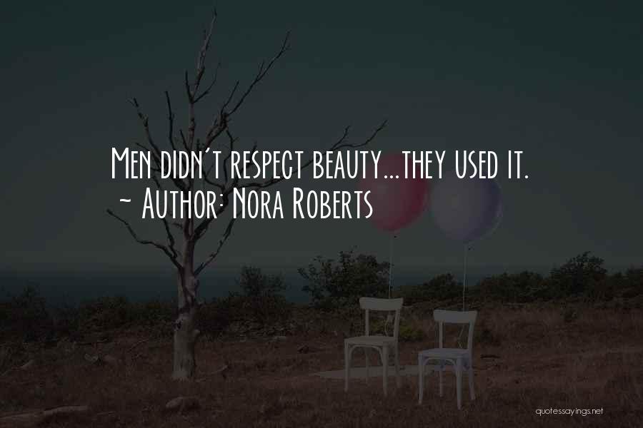 Beauty T Quotes By Nora Roberts