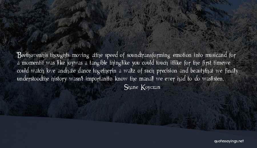 Beauty T Quotes By Shane Koyczan