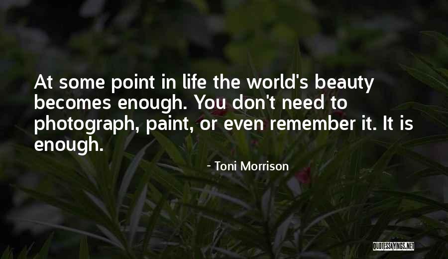 Beauty T Quotes By Toni Morrison