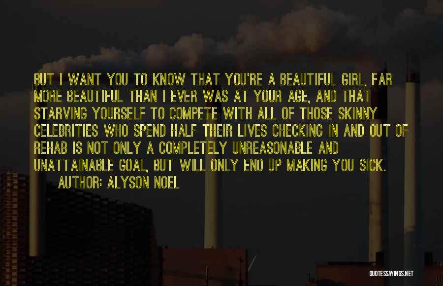 Beauty To A Girl Quotes By Alyson Noel