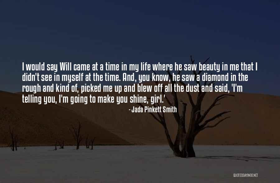 Beauty To A Girl Quotes By Jada Pinkett Smith