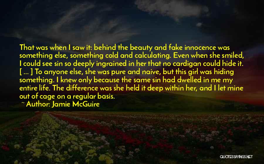 Beauty To A Girl Quotes By Jamie McGuire