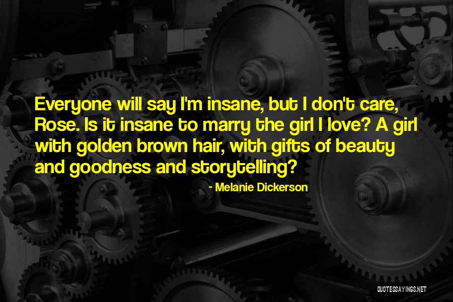 Beauty To A Girl Quotes By Melanie Dickerson