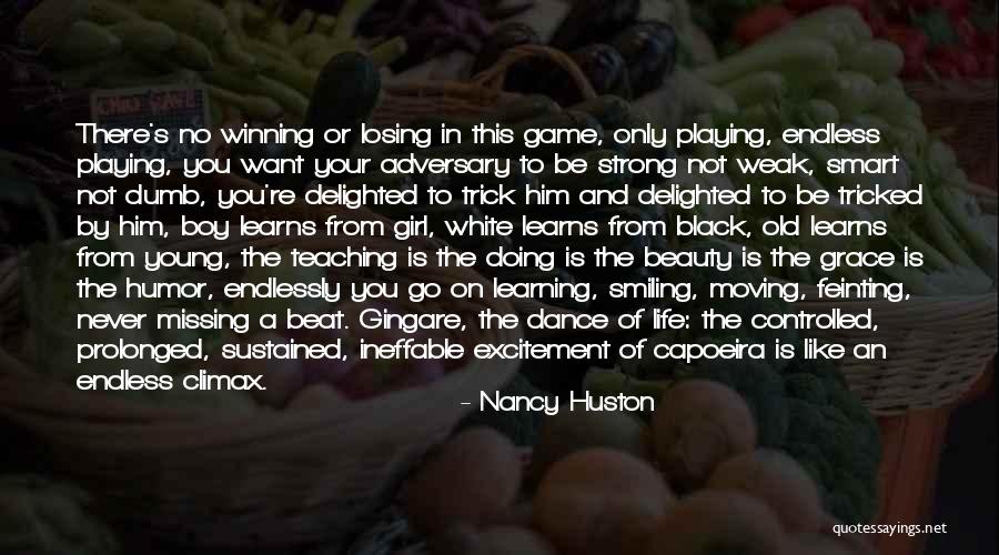 Beauty To A Girl Quotes By Nancy Huston