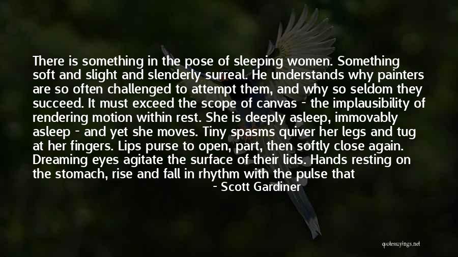 Beauty To A Girl Quotes By Scott Gardiner