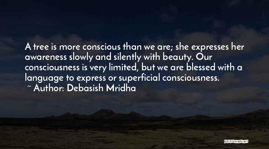 Beauty To Her Quotes By Debasish Mridha