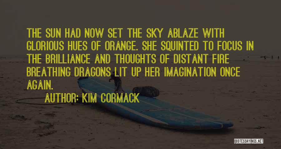 Beauty To Her Quotes By Kim Cormack