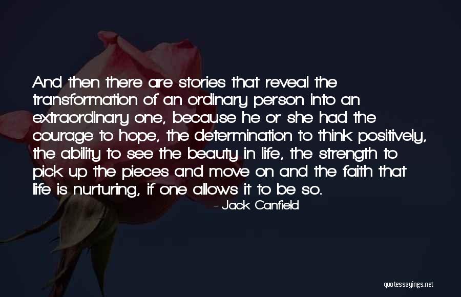 Beauty Transformation Quotes By Jack Canfield Beauty Transformation Quotes By Jack Canfield