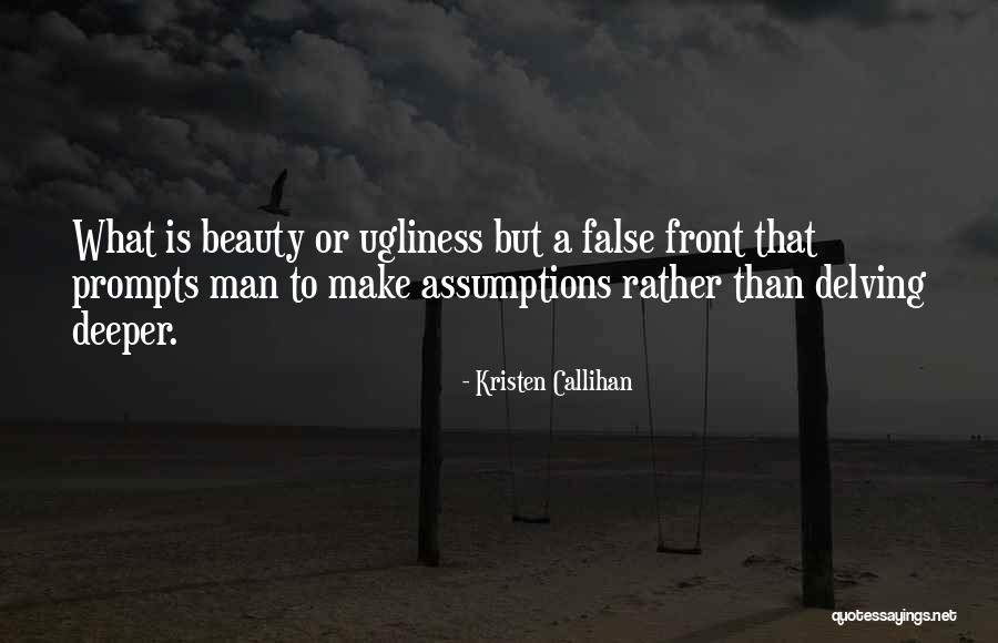 Beauty Ugliness Quotes By Kristen Callihan