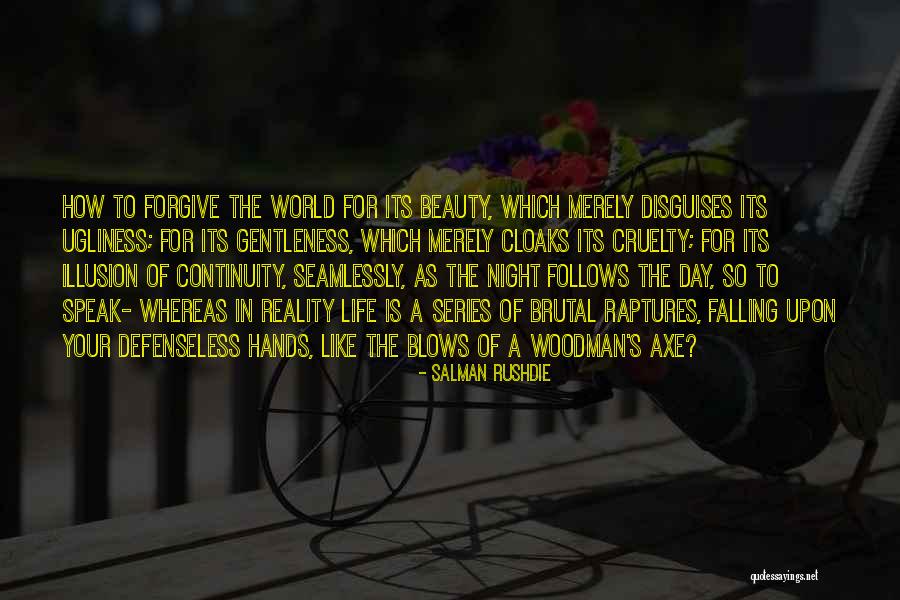 Beauty Ugliness Quotes By Salman Rushdie