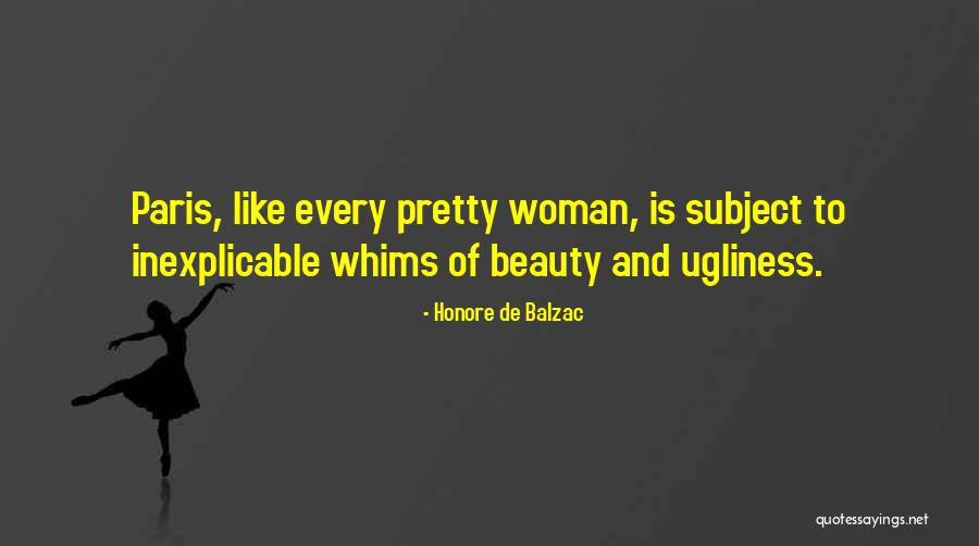 Beauty Vs Pretty Quotes By Honore De Balzac