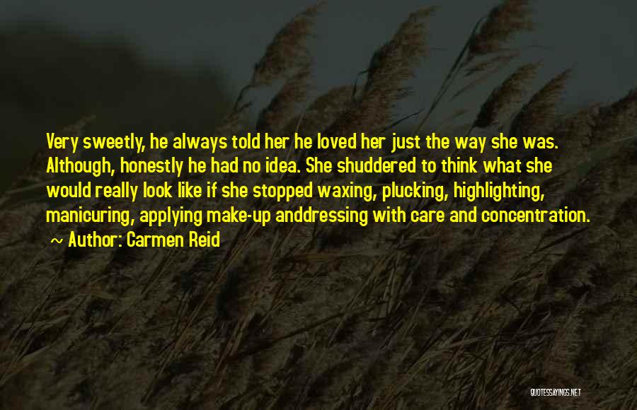 Beauty Waxing Quotes By Carmen Reid