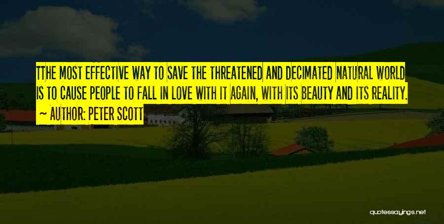 Beauty Will Save The World Quotes By Peter Scott