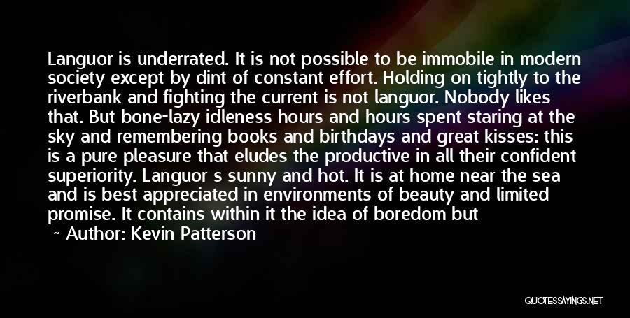 Beauty Within Quotes By Kevin Patterson