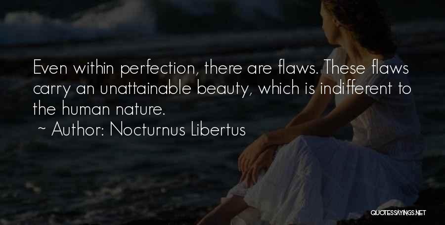 Beauty Within Quotes By Nocturnus Libertus