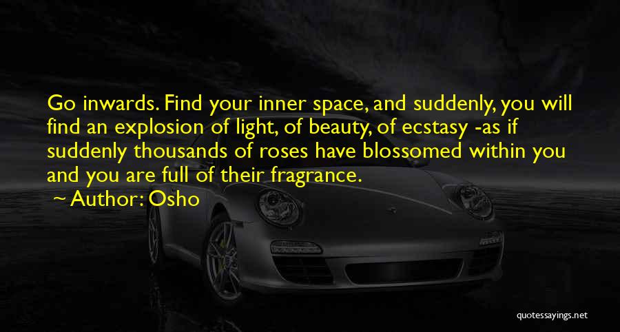 Beauty Within You Quotes By Osho