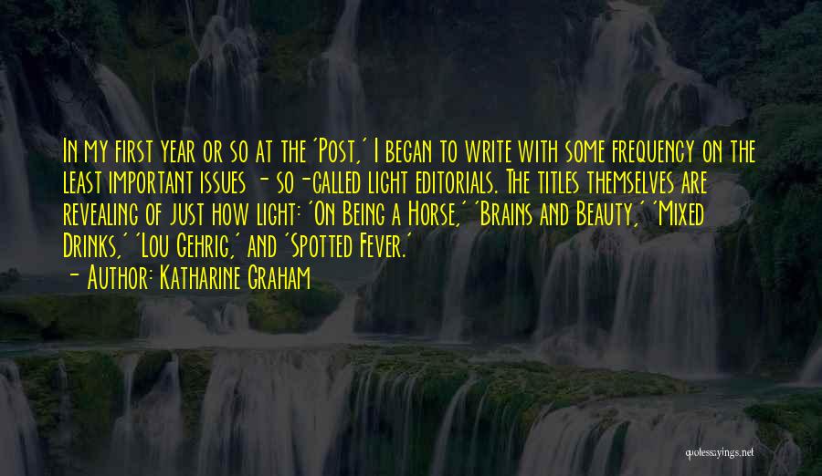 Beauty Without Brains Quotes By Katharine Graham