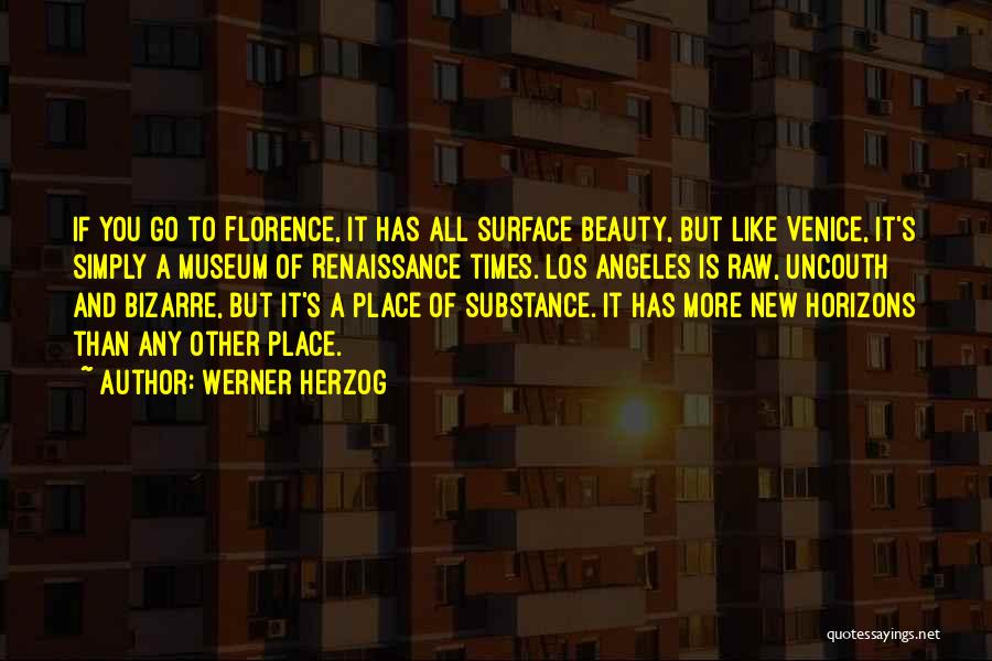 Beauty Without Substance Quotes By Werner Herzog