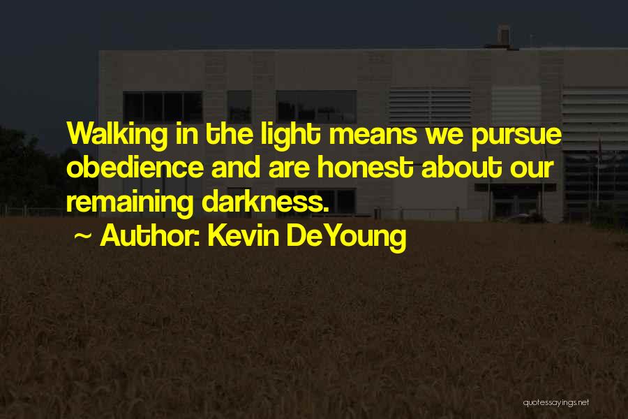 Beauvoir Dog Quotes By Kevin DeYoung